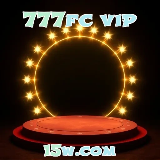 777fc vip: Descubra os Jackpots Imperdíveis e Suas Oportunidades